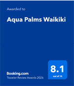 Booking.com Traveler Review Awards 2026 awarded to Aqua Palms Waikiki - 8.1 out of 10.